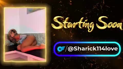 sharick lovee    online show from June 12, 8:19 pm