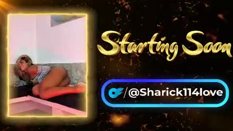 sharick lovee    online show from June 19, 9:10 pm
