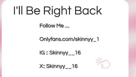 Skinnyy   online show from June 15, 7:00 am