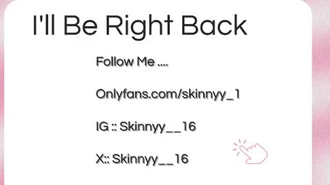 Skinnyy   online show from June 21, 7:59 am